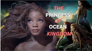 The Princess Of Ocean Kingdom