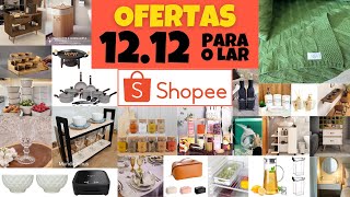 SHOPEE TOP ACHADINHOS 12.12: OFERTAS IMPERDÍVEIS COM PREÇOS QUE CABEM NO BOLSO!