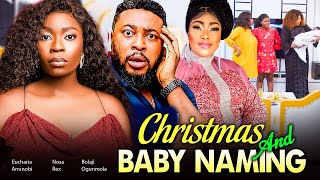 CHRISTMAS AND BABY NAMING - BOLAJI OGUNMOLA, NOSA REX, EUCHARIA ANUNOBI LATEST 2024 NIGERIAN MOVIES