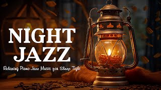 Soft Late Night Jazz Music - Ethereal Piano Jazz Instrumental Music - Relaxing Background Music
