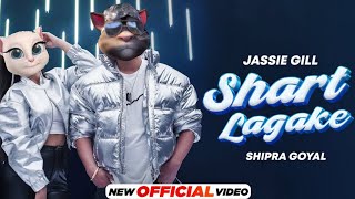 Shart Lagake - (Taking Tom) Jassie Gill X Shipra Goyal | Mxrci | Punjabi Song |New Punjabi Song 2023