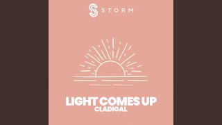 Light Comes Up