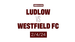 Ludlow vs Westfield FC - U12 Girls Soccer 2/4/24