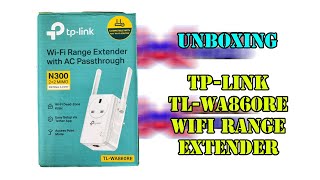 Unboxing TP-Link TL-WA860RE (N300 2x2 MIMO) Wifi Range Extender with AC Passthrough