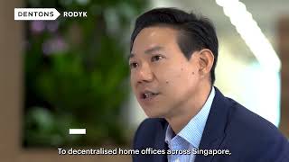 Dentons Rodyk - From Singapore's oldest to most modern