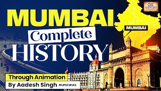 Mumbai (Bombay)  Complete History: From Portuguese Colony to English King Dowry | UPSC | GS History