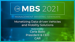 CAR MBS 2021 Day Two: Monetizing Data-driven Vehicles and Mobility Solutions