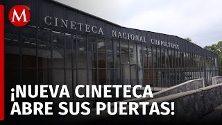 Inaugurada la nueva Cineteca Nacional de Chapultepec con entrada gratuita durante un mes