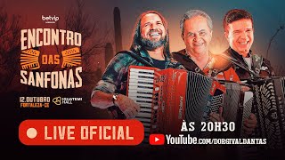 Encontro das Sanfonas - Dorgival Dantas, Flavio Jose e Waldonys