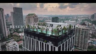 RESERVE THE PERSPECTIVE OF LIVING - THE RESERVE SATHORN