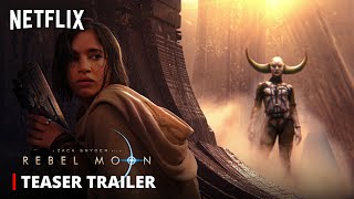 REBEL MOON - Teaser Trailer | Zack Snyder Movie | Netflix (2023)