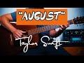 August Taylor Swift Guitar Lesson Tutorial How To Play Chords TAB