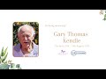 Livestream of the funeral service for the late Gary Thomas Kendle