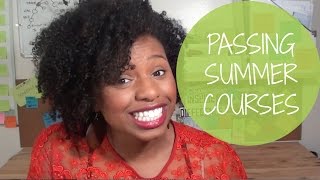 How to Pass Summer Classes