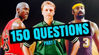 150 Burning Questions About The NBA And Its History (A 150k Thank You, Part 1)