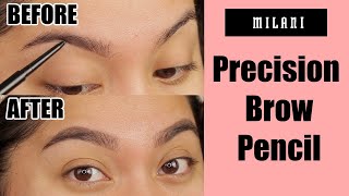 Milani Precision Brow Pencil  | Eyebrow Tutorial