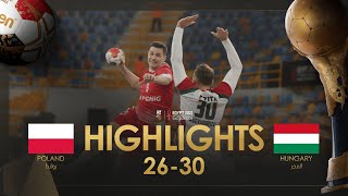 Highlights: Poland - Hungary | Main Round | 27th IHF Men's Handball World Championship | Egypt2021