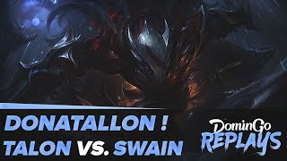 Donatallon ! Talon contre Swain