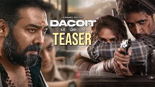 Adivi Sesh's #Dacoit Teaser | Anurag Kashyap | Mrunal Thakur | Bheems Ceciroleo