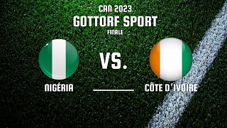 Nigéria Vs. Côte D'Ivoire ( Finale ) - Full Match CAN 2023