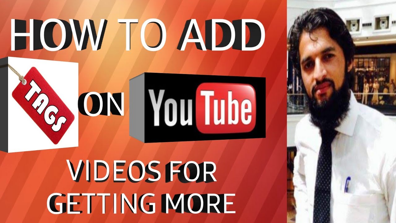 How To Write BEST "YOUTUBE TAGS" And Getting "More Views" | How To "ADD ...