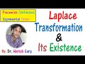 Laplace Transformation and its Existence