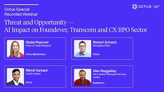 Octus Webinar: AI Impact on Foundever, Transcom & CX BPO