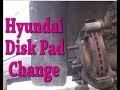 Hyundai Front Disk Pad change Detailed