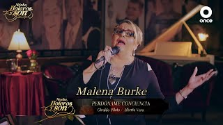 Perdóname Conciencia - Malena Burke - Noche, Boleros y Son