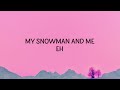 sia snowman lyrics