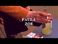 Paula-zoe {letra}