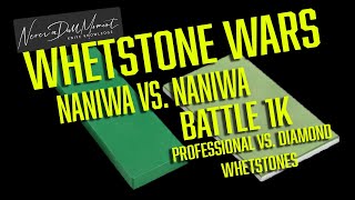 Whetstone Wars - Naniwa vs  Naniwa (Professional Chosera versus Diamond Resin Bonded) Battle 1k