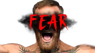 How To Beat Fear - Conor McGregor