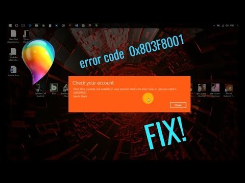 Как исправить код ошибки 0x803F8001 в Paint 3D/других приложениях или магазине Windows (100% работает).