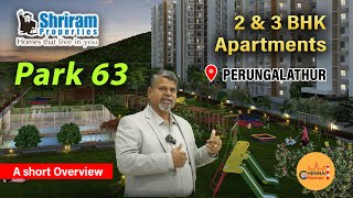 Shriram Park 63 | 2 \u0026 3 BHK Apartments | GST Road, Perungalathur