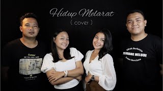 Hidup Melarat - Raka Sidan feat Mang Yuli (cover) by Putu Suantika, Mang Dion, Elsa, Ayu Ratih