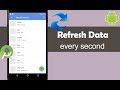 How to Refresh Data every Second - Android Studio Tutorial