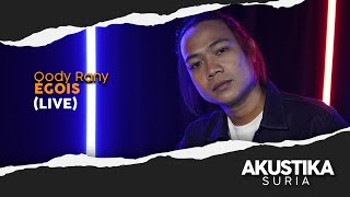 Qody Rany - Egois (LIVE) #AkustikaSuria