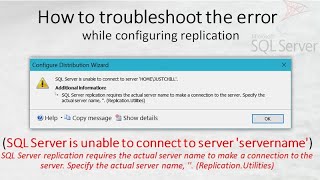 Replication Error during Configuration || Steps to Troubleshoot Replication Error || SQL DBA