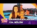 Aramızda Kalmasın 134. Bölüm 11 Ekim 2024 | @AramizdaTV8‬