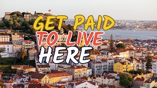 Updated List: How 7 Countries Will Pay You to Live There