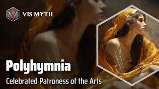 Polyhymnia: The Muse of Sacred Poetry | Greek Mythology Story｜VISMYTH