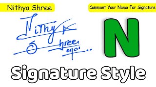 ✔️ Nithya Shree Name Signature Style Request Done