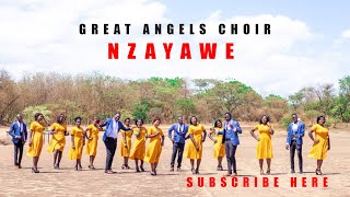 Nzayawe (Official Audio) Great Angels Choir