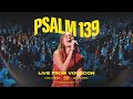 VOUS Worship — Psalm 139 — Live from VOUSCon