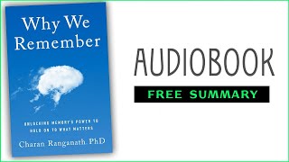 ⭐Why We Remember - Charan Ranganath - Free Audiobook