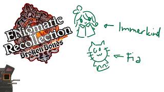 【ENigmatic Recollection: Chapter 3】Fishing, Friendship and Frustrations
