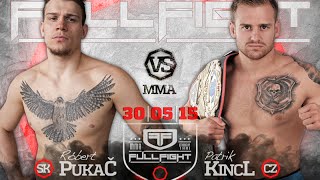 Kincl VS Pukač - Full Fight MMA