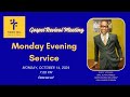 10.14.2024 Forest Hill Gospel Revival Meeting | Alvin Daniels