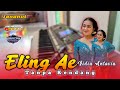 ELING AE(ARYA GALIH) - VIDIA ANTAVIA - TANPA KENDANG(COVER KEYBOARD)